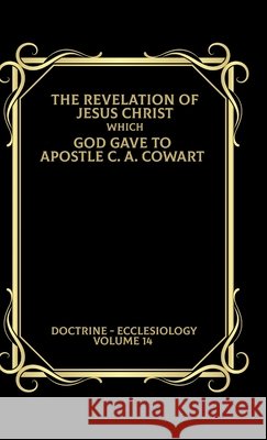 Ecclesiology Cowart, Clayton 9781300119647