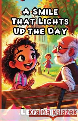 A Smile That Lights Up the Day Leo Cliff 9781300138877