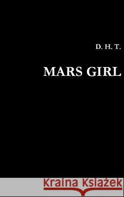 Mars Girl Terence De 9781300169123