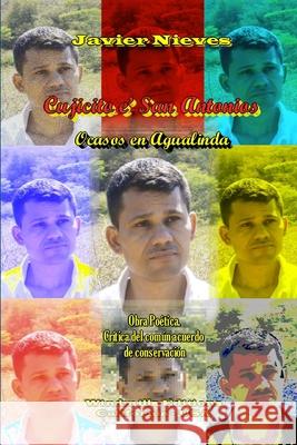 Cujicito E' San Antonios Javier Nieves 9781300193784