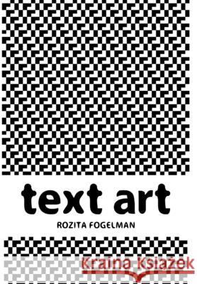 Simple Text Art Rozita Fogelman 9781300209997