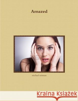 Amazed michael reisman 9781300242260