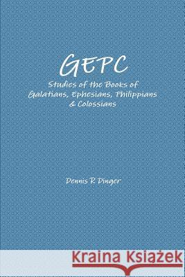 Gepc Dennis Dinger 9781300294283