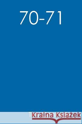 70-71 Tim Connelly 9781300325567 Lulu.com