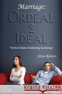 Ordeal 2 Ideal Alton Roberts 9781300360827