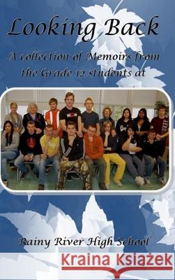 Looking Back Kenisha Archie Cody Armstrong Matthew Armstrong 9781300379065