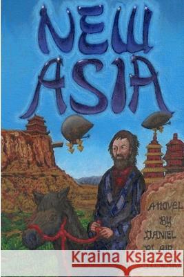 New Asia Daniel Blair Stewart 9781300380177