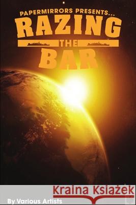 Razing the bar Various Artists 9781300401865 Lulu.com