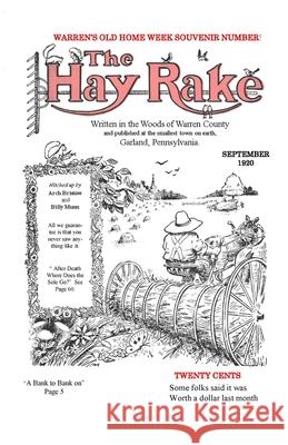 Hay Rake Sept 1920 V1 N3 Arch Bristow, Don Rickerson 9781300446231