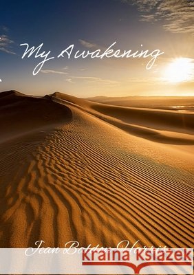 My Awakening Baldon Harris, Jean 9781300452249