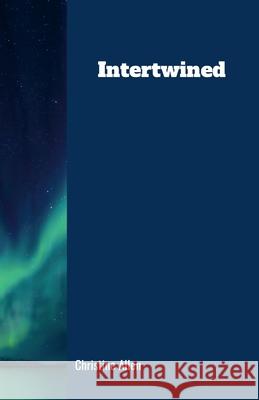 Intertwined Christine Allen 9781300527275
