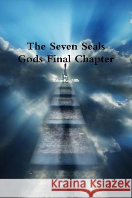 The Seven Seals Walter Mills 9781300532156