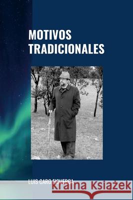 Motivos tradicionales Luis Car 9781300552734