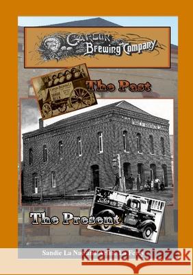Carson Brewing Company Sandie L 9781300599975 Lulu.com