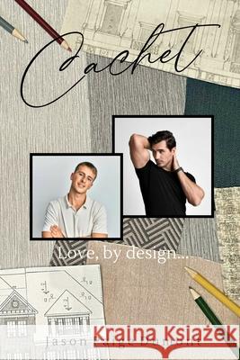 Cachet Jason Paige Dumont 9781300624813 Lulu.com