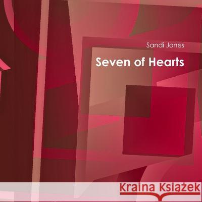Seven of Hearts Sandi Jones 9781300635468