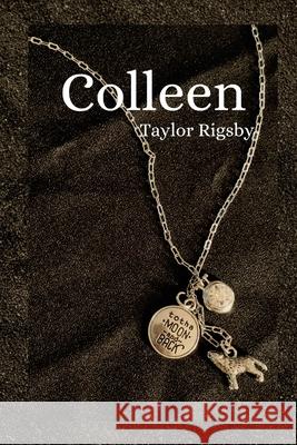 Colleen Taylor Rigsby 9781300649779