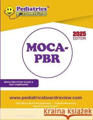 2025 MOCA-PBR Study Guide & Test Companion Ashish Goyal 9781300718079