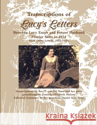 Lucy\'s Letters - Transcriptions Jim Sims 9781300722052