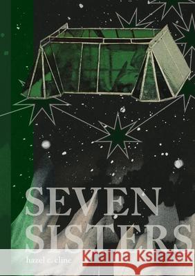Seven Sisters Hazel Cline 9781300726739