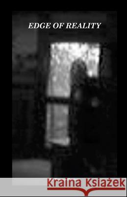 Edge of Reality Tommy Huston 9781300766711