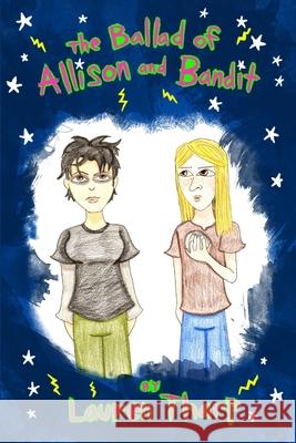 The Ballad of Allison and Bandit Lauren Tharp 9781300825562