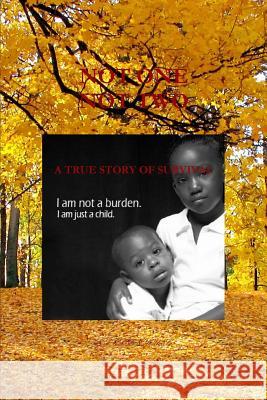 Not One Not Two Earleen Young 9781300883593 Lulu.com