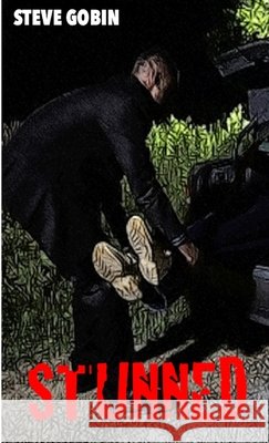 Stunned Steve Gobin 9781300894476