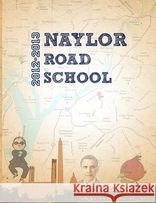 NaylorRoad_Memory Book_2013 Vivian Rodriguez 9781300901327