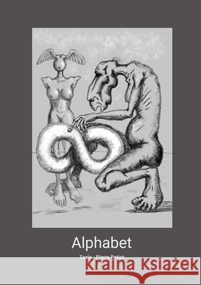 Alphabet Pierre Petiot Evi Moechel 9781300953586