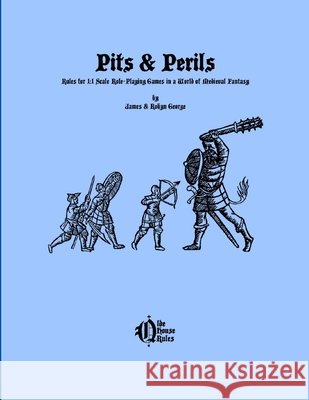 Pits & Perils James & Robyn George 9781300966623