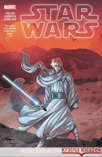 Star Wars Vol. 7: The Ashes Of Jedha Kieron Gillen 9781302910525 Marvel Comics
