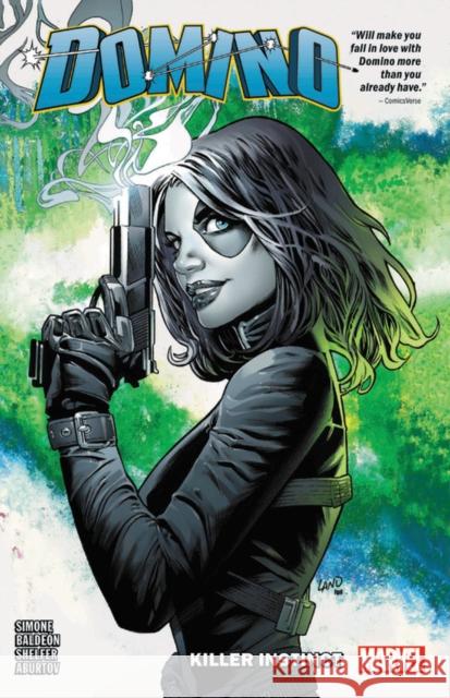 Domino Vol. 1: Killer Instinct Gail Simone David Baldeon 9781302912987