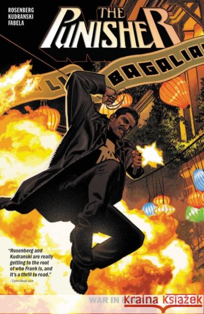 The Punisher Vol. 2: War in Bagalia Rosenberg, Matthew 9781302913489