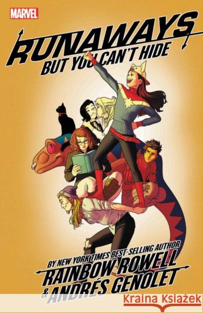 Runaways By Rainbow Rowell Vol. 4: But You Can't Hide Rainbow Rowell 9781302918019