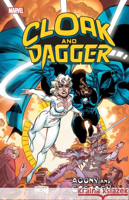 Cloak and Dagger: Agony and Ecstasy Marvel Comics 9781302918811