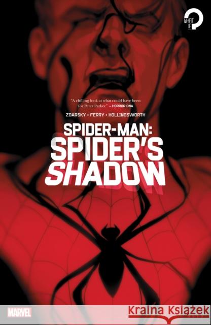 Spider-Man: The Spider's Shadow Chip Zdarsky Pasqual Ferry 9781302920913 Marvel Comics