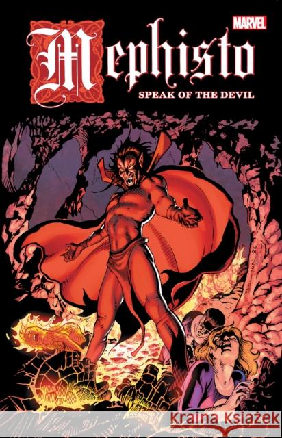 Mephisto: Speak of the Devil Tom DeFalco 9781302923617