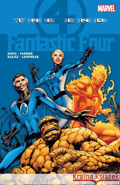Fantastic Four: The End Marvel Comics 9781302924621