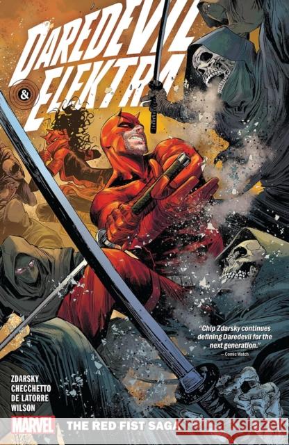Daredevil & Elektra by Chip Zdarsky Vol. 1: The Red Fist Saga Zdarsky, Chip 9781302926113