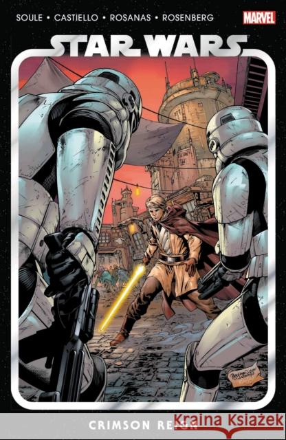 Star Wars Vol. 4: Crimson Reign Charles Soule Marco Castiello 9781302926182 Marvel Comics