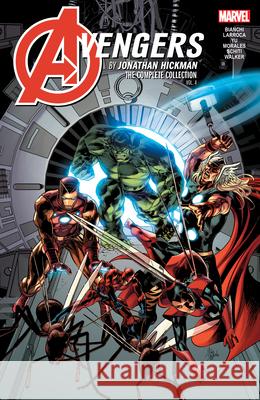 Avengers by Jonathan Hickman: The Complete Collection Vol. 4 Tpb Jonathan Hickman Esad Ribic Salvador Larroca 9781302926489 Marvel