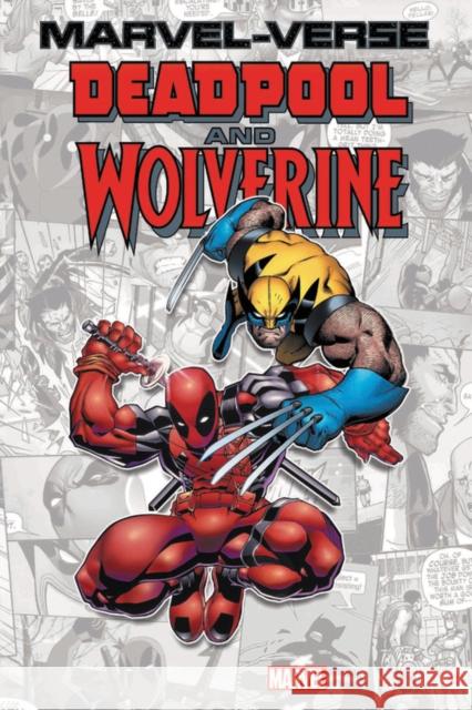 Marvel-Verse: Deadpool & Wolverine Paul Tobin Fred Va Ronan Cliiquet 9781302927783 Marvel