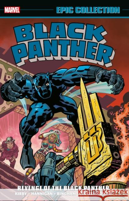 Black Panther Epic Collection: Revenge of the Black Panther John Byrne Chris Claremont Peter B. Gillis 9781302928209