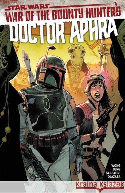 Star Wars: Doctor Aphra Vol. 3 Alyssa Wong 9781302928797