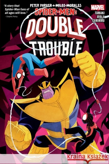 Peter Parker & Miles Morales: Spider-Men Double Trouble Vita Ayala 9781302931476