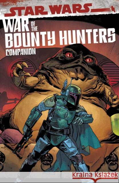 Star Wars: War of the Bounty Hunters Companion Marvel Comics 9781302931490