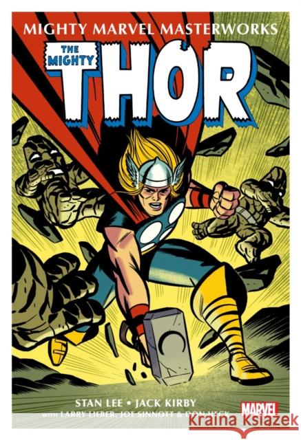 Mighty Marvel Masterworks: The Mighty Thor Vol. 1 Stan Lee 9781302931681