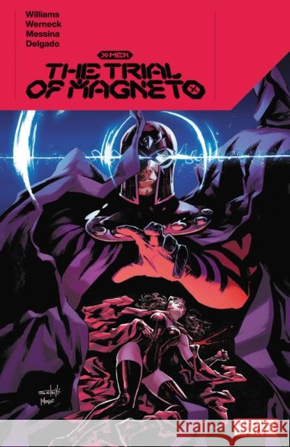 X-Men: The Trial of Magneto Leah Williams 9781302932176 Marvel