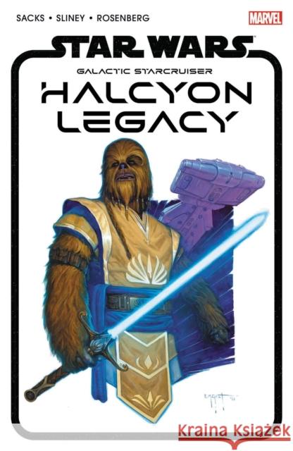 Star Wars: The Halcyon Legacy Ethan Sacks 9781302933036